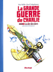 La grande Guerre de Charlie -INT3- La der des ders - Édition intégrale