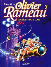 Olivier Rameau -3d2005- Le Château des 4 Lunes