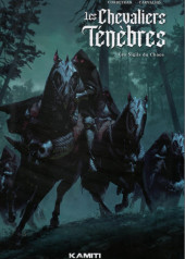 Les chevaliers Ténèbres -1TL2- Les Sigils du Chaos