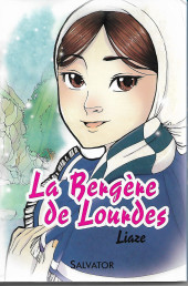 La bergère de Lourdes - La Bergère de Lourdes