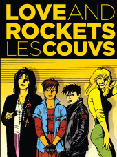 Love & Rockets -HS- Les Couvs
