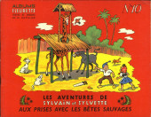 Sylvain et Sylvette (albums Fleurette) -10a1962- Aux prises avec les bêtes sauvages