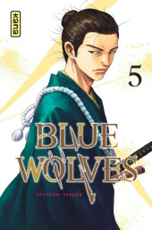 Blue Wolves -5- Tome 5