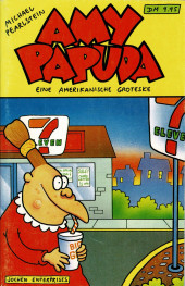 Amy Papuda - Amy Papuda - eine amerikanische Groteske