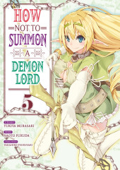How not to summon a Demon Lord -5- Tome 5