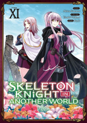 Skeleton knight in another world -11- Tome 11