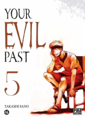 Your Evil Past -5- Tome 5