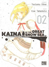 Kaina of the Great Snow Sea -2- Tome 2