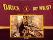 Luc Bradefer - Brick Bradford (Soleil) -1- Brick Bradford dans la cité sous-marine