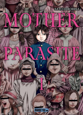 Mother parasite -1- Tome 1