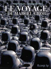 Le voyage de Marcel Grob - Tome b2023