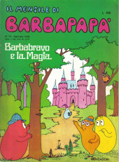 Il Mensile di Barbapapa -14- Barbabravo e la magia
