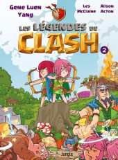 Les légendes de Clash -2- Tome 2