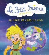Le petit prince & ses amis -2- Une planète pas commes les autres