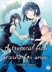 A tropical fish yearns for snow -8- Tome 8