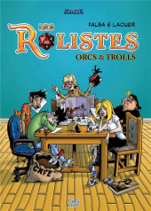 Les rôlistes - Orcs & Trolls