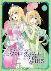 The holy Grail of Eris -5- Tome 5