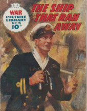 War Picture Library (1958) -5- The Ship That Ran Away