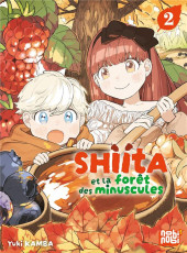Shiita et la forêt des minuscules -2- Tome 2