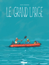 Le grand Large (Cremers) - Le Grand large