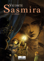 Sasmira (en Portugais) -1- Sasmira - O apelo
