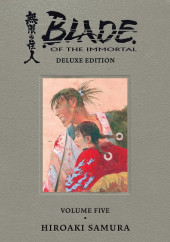 Blade of the Immortal (Deluxe) -5- Volume 5