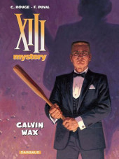 XIII Mystery (en néerlandais) -10- Calvin Wax