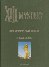 XIII Mystery (en néerlandais) -9TL- Felicity Brown