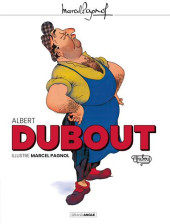 (AUT) Dubout -2023- Albert Dubout illustre Marcel Pagnol