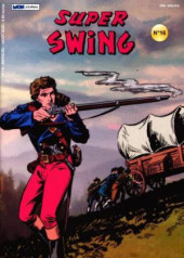 Super Swing (2e série - 2019) -16- Trahison à Fort Ontario 2/2