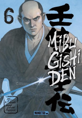 Mibu Gishi Den -6- Tome 6