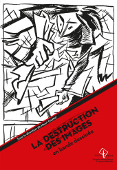 (DOC) Études et essais divers -2022- La destruction des images en bande dessinée