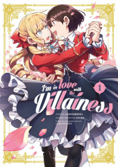 I’m in love with the villainess -1- Tome 1