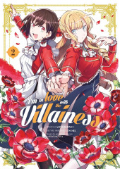 I’m in love with the villainess -2- Tome 2