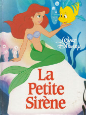 Walt Disney (France Loisirs) -1992- La Petite Sirène