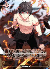 Dimensional Mercenary -5- Tome 5