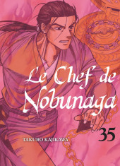 Le chef de Nobunaga -35- Tome 35