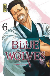 Blue Wolves -6- Tome 6