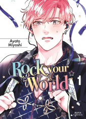 Rock your world -1- Tome 1