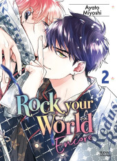 Rock your world -2- Tome 2