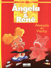 Ângela e Renê -1- Amigos do peito
