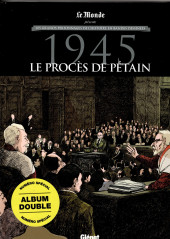Les grands Personnages de l'Histoire en bandes dessinées -HS05- 1945  Le procès de Pétain