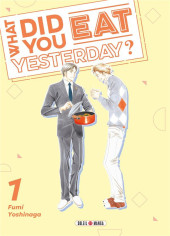 What did you eat yesterday ? -1- Tome 1