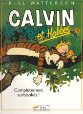 Calvin et Hobbes -15a2001- Complètement surbookés !