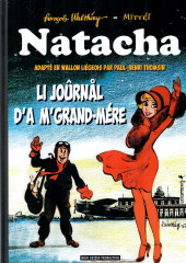 Natacha (en wallon) -TL1- Li joûrnål d'a m'grand-mére