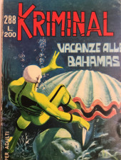 Kriminal (Editoriale Corno) -288- Vacanze alle Bahamas