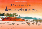 (AUT) Heurteau -2014- Douceur des îles bretonnes