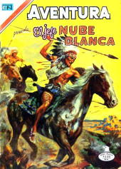 Aventura (1954 - Sea/Novaro) -889- El jefe Nube Blanca