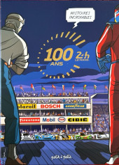 Histoires incroyables des 24h du Mans -Cof- 100 ans - 24h LE MANS