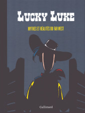 Lucky Luke (Autres) - Mythes et réalités du Far West
